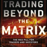 Trading Beyond the Matrix Book Review